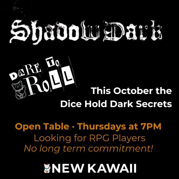 ShadowDark Spooky Series - Thursdays in October at 7 PM - Admit One