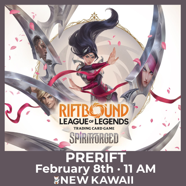 Riftbound League of Legends Spiritforged Pre-Rift Morning Event - SUN 8 FEB - Admit One