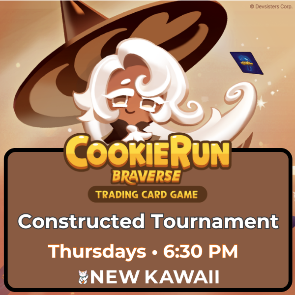 CookieRun Braverse TCG Constructed Tournament - Thursdays - Admit One