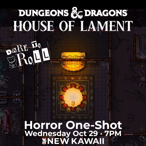 D&D Horror One Shot - House of Lament - 29 OCT 2025 - Admit One