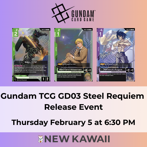 Gundam TCG GD03 Steel Requiem Release Event - THU 5 FEB - Admit One