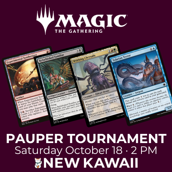 Pauper Tournament - SAT 18 OCT 2025 - Admit One