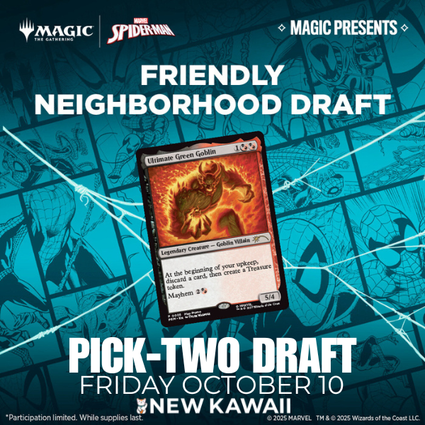 Magic Presents Friendly Neighborhood Marvel's Spider-Man Booster Draft - FRI 10 OCT 2025 - Admit One