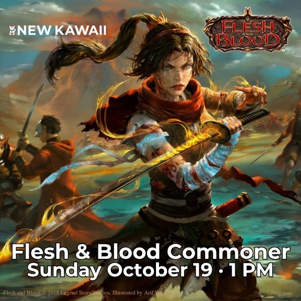 Flesh and Blood Commoner Armory Event - SUN 19 OCT  2025 - Admit One