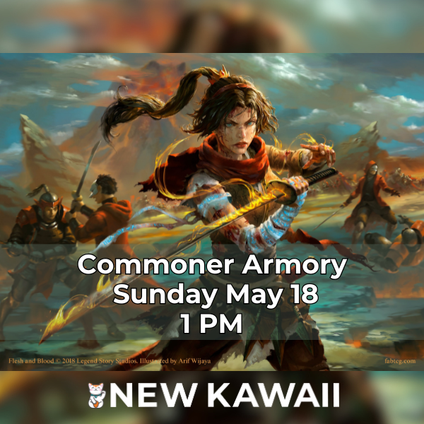 Flesh and Blood Commoner Armory Event - SUN 18 MAY 2025 - Admit One